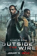 Download Streaming Film Outside the Wire (2021) Subtitle Indonesia HD Bluray