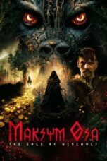 Download Streaming Film Maksym Osa: The Gold of Werewolf (2022) Subtitle Indonesia
