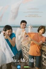 Download Streaming Film You & Me & Me (2023) Subtitle Indonesia HD Bluray