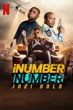 Download Streaming Film iNumber Number: Jozi Gold (2023) Subtitle Indonesia HD Bluray