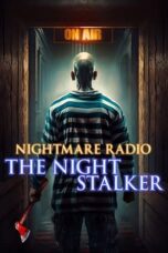 Download Streaming Film Nightmare Radio: The Night Stalker (2023) Subtitle Indonesia