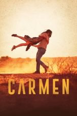 Download Streaming Film Carmen (2023) Subtitle Indonesia HD Bluray