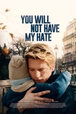 Download Streaming Film You Will Not Have My Hate (2022) Subtitle Indonesia