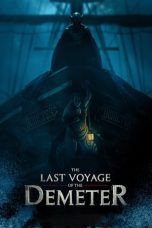 Download Streaming Film The Last Voyage of the Demeter (2023) Subtitle Indonesia