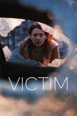 Download Streaming Film Victim (2022) Subtitle Indonesia HD Bluray