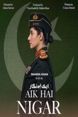 Download Streaming Film Aik Hai Nigar (2019) Subtitle Indonesia HD Bluray