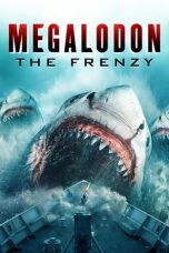 Download Streaming Film Megalodon: The Frenzy (2023) Subtitle Indonesia HD Bluray