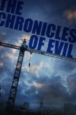 Download Streaming Film The Chronicles of Evil (2015) Subtitle Indonesia HD Bluray