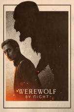 Download Streaming Film Werewolf by Night (2022) Subtitle Indonesia