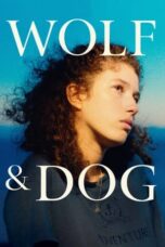Download Streaming Film Wolf and Dog (2023) Subtitle Indonesia HD Bluray