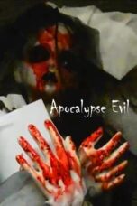 Download Streaming Film Apocalypse Evil (2023) Subtitle Indonesia HD Bluray