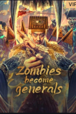 Download Streaming Film Zombies become generals (2023) Subtitle Indonesia