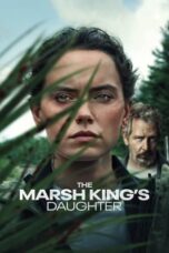 Download Streaming Film The Marsh King's Daughter (2023) Subtitle Indonesia