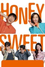 Download Streaming Film Honeysweet (2023) Subtitle Indonesia HD Bluray