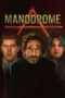 Download Streaming Film Manodrome (2023) Subtitle Indonesia HD Bluray