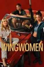 Download Streaming Film Wingwomen (2023) Subtitle Indonesia HD Bluray